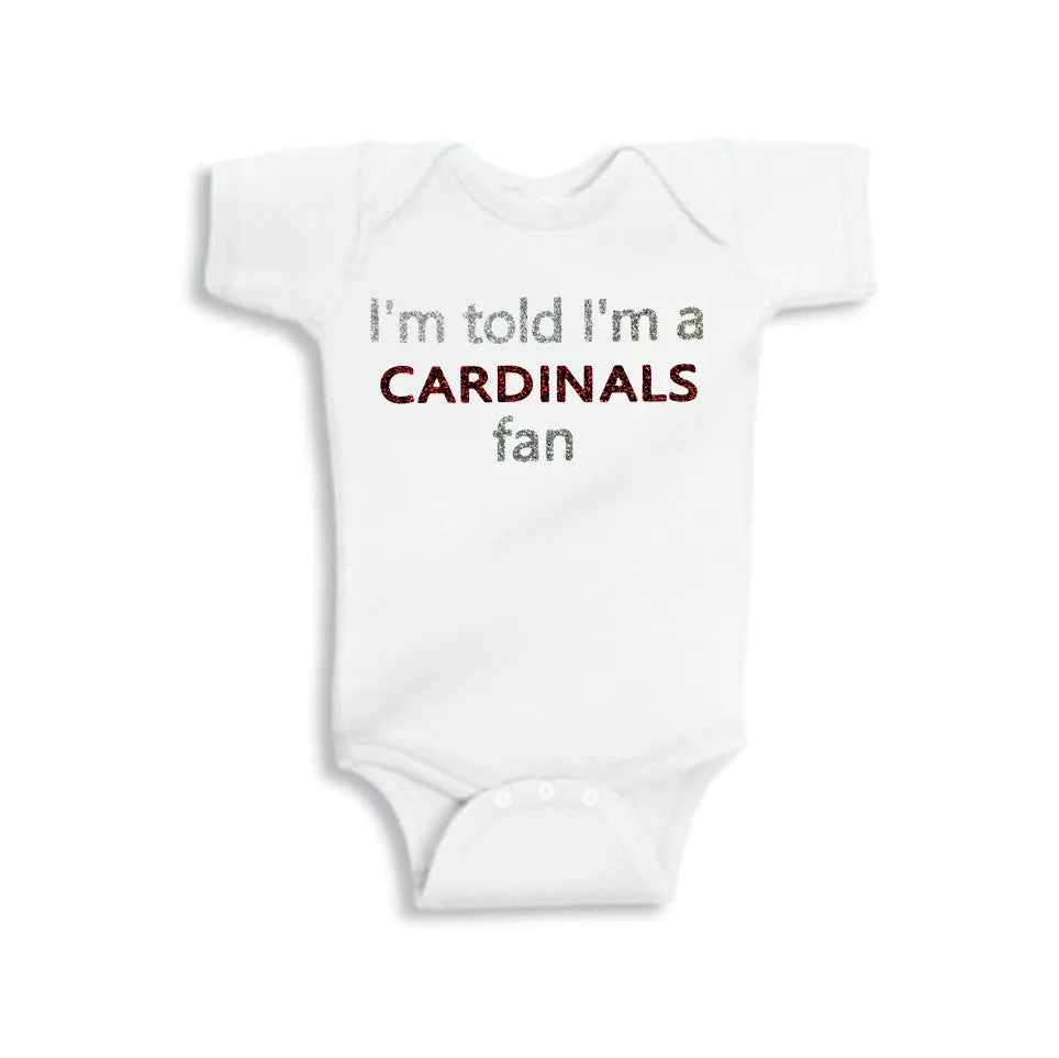 CUSTOM Glitter I'm Told I'm a ________ fan... Onesie